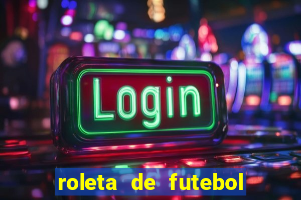 roleta de futebol carreira roleta